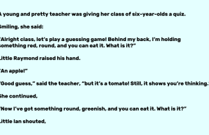 A Young beautiful teacher was giving her class of six year olds a quiz